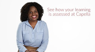 see how your learning is assessed at Capella